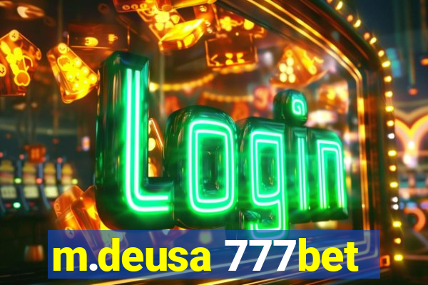 m.deusa 777bet