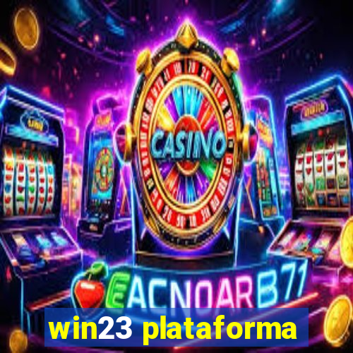 win23 plataforma