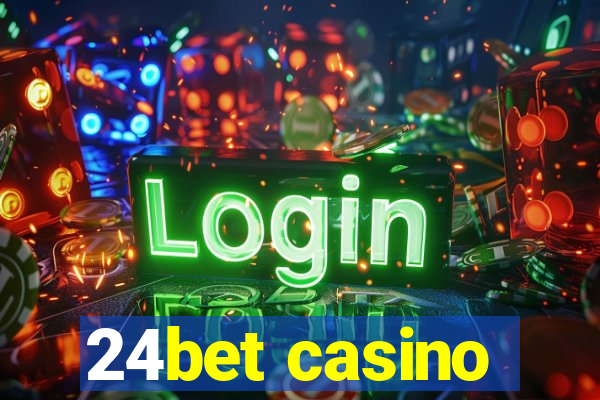 24bet casino