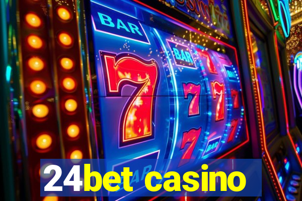 24bet casino