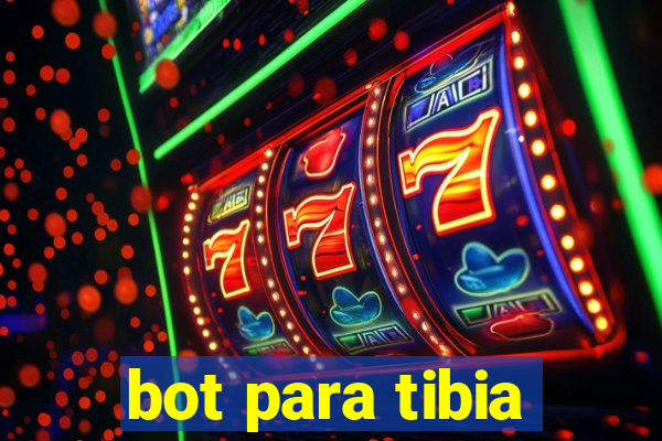 bot para tibia