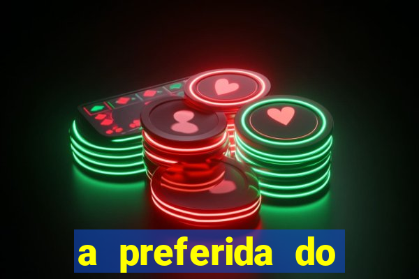 a preferida do terceiro mestre