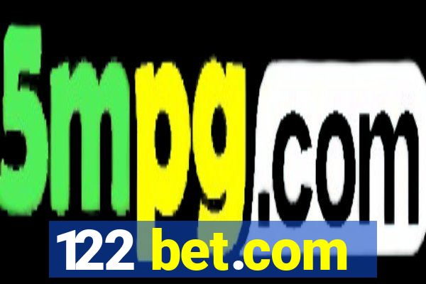 122 bet.com