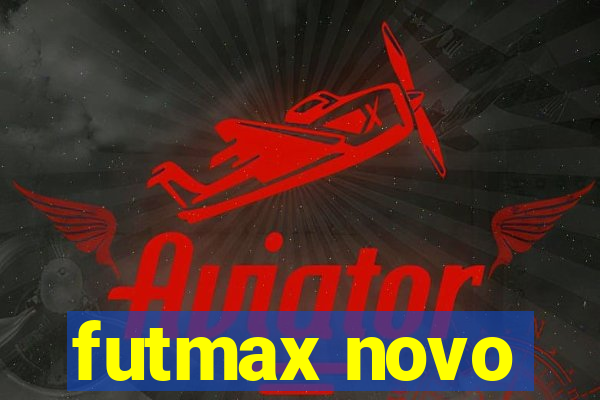 futmax novo