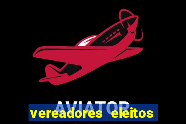 vereadores eleitos em cerejeiras