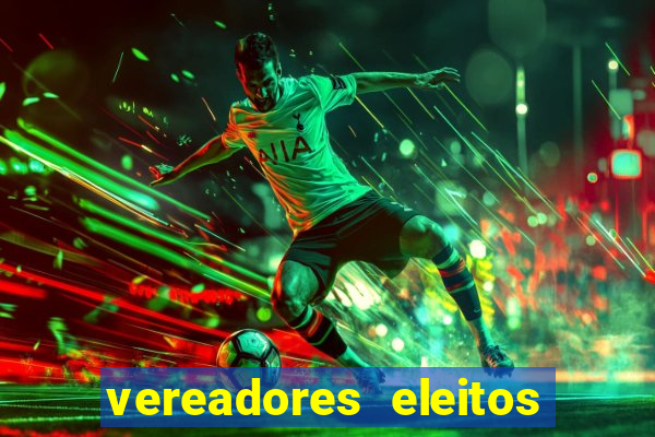 vereadores eleitos em cerejeiras