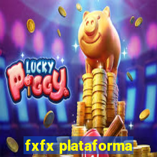 fxfx plataforma