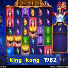 king kong 1982 elenco king kong 1982