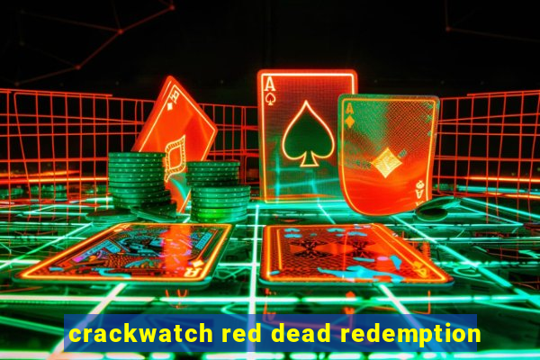 crackwatch red dead redemption