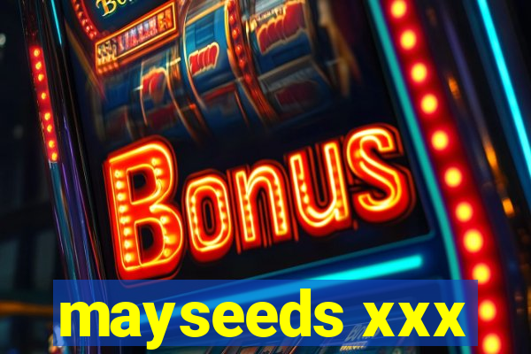 mayseeds xxx