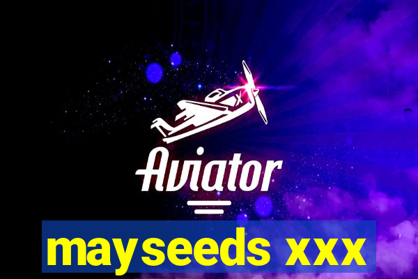 mayseeds xxx