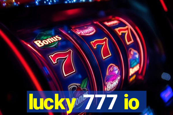 lucky 777 io
