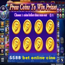 5588 bet online cino