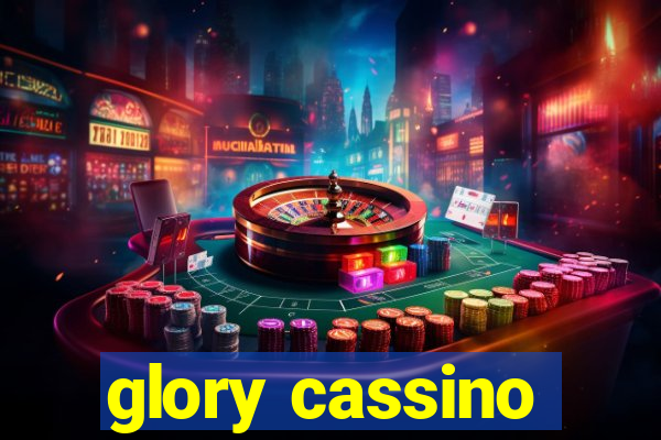 glory cassino