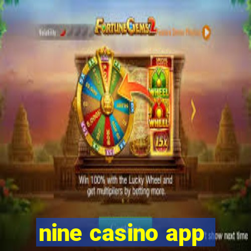 nine casino app
