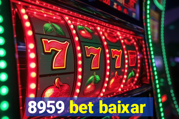 8959 bet baixar
