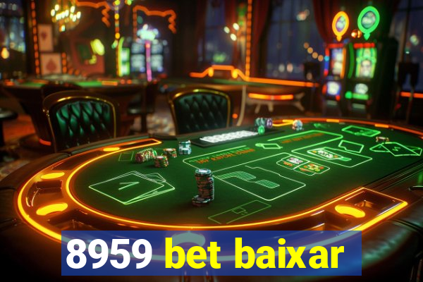 8959 bet baixar
