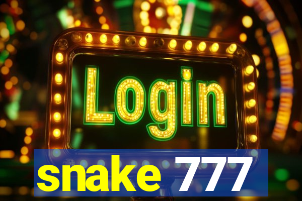 snake 777