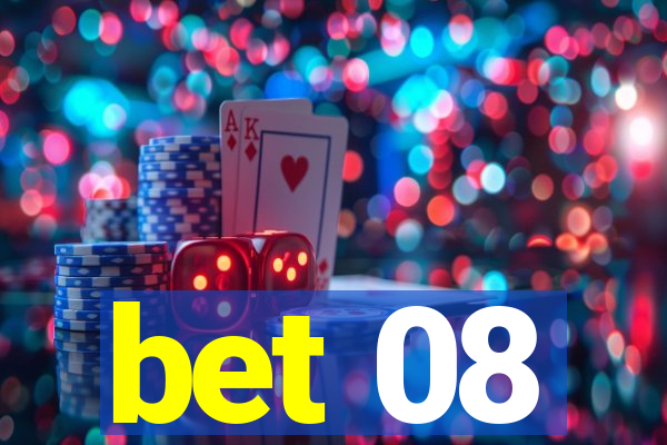 bet 08