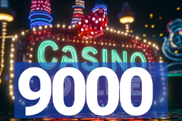 9000