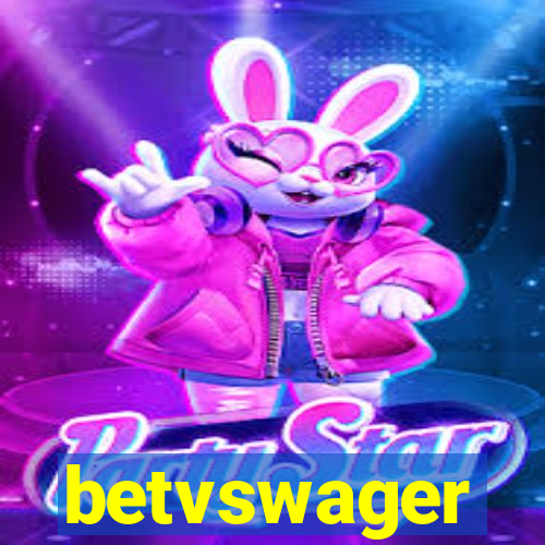 betvswager