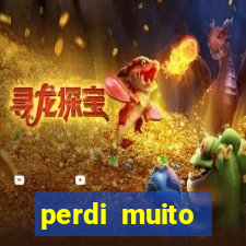 perdi muito dinheiro na betano