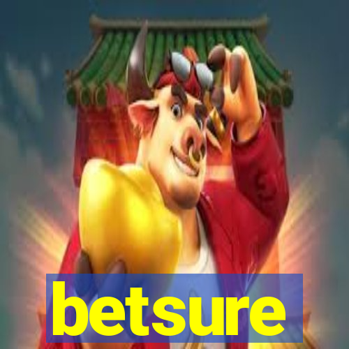 betsure