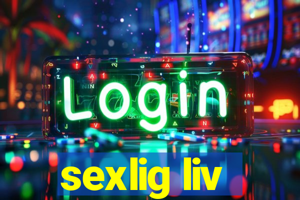 sexlig liv