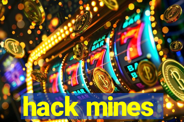 hack mines