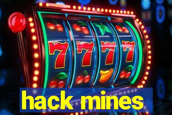 hack mines