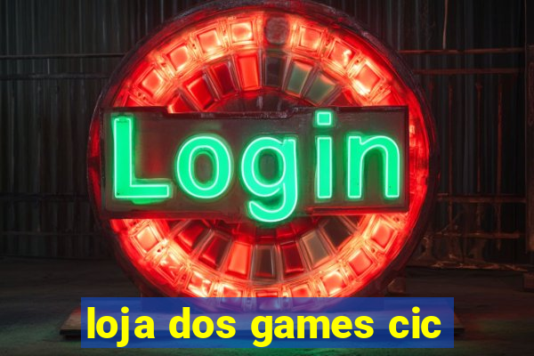loja dos games cic