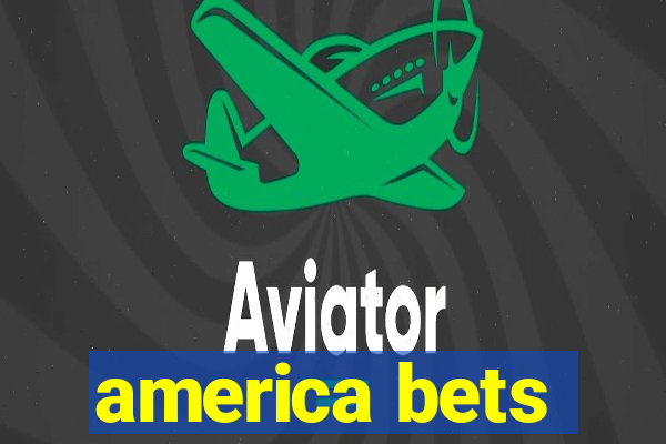 america bets