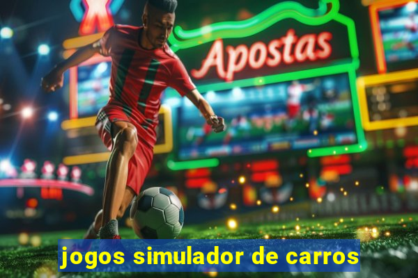 jogos simulador de carros