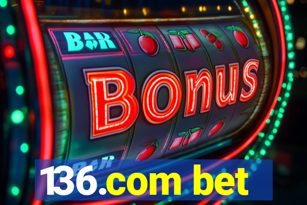 136.com bet