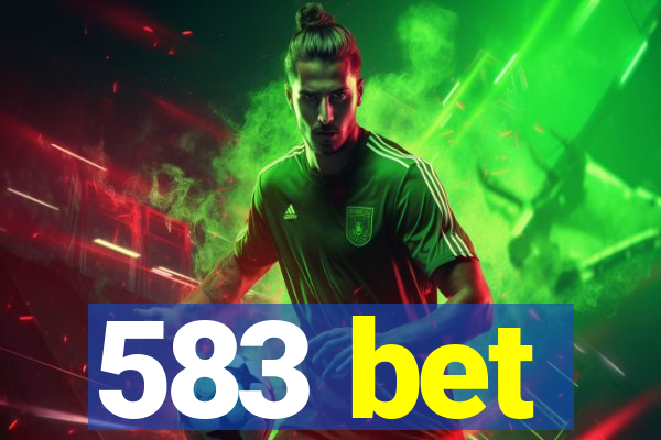 583 bet