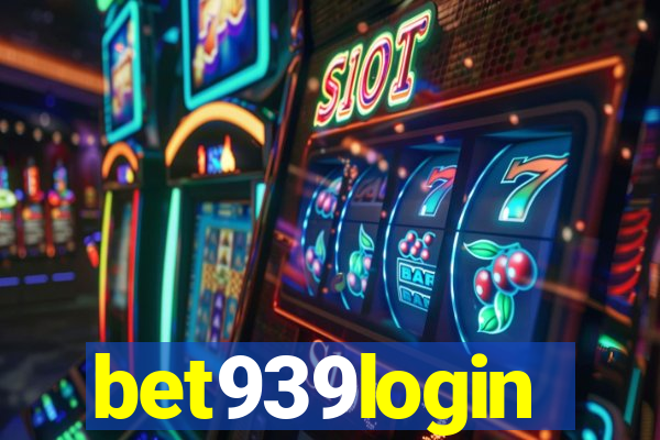 bet939login