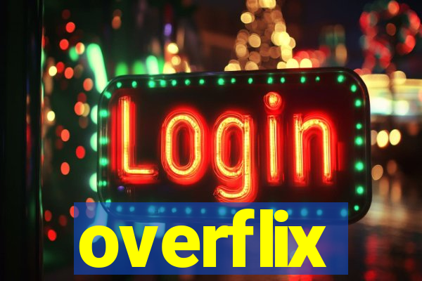 overflix