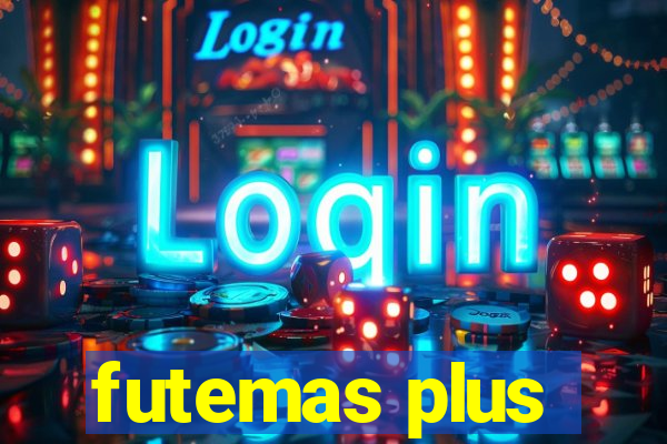 futemas plus