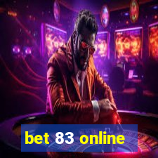 bet 83 online