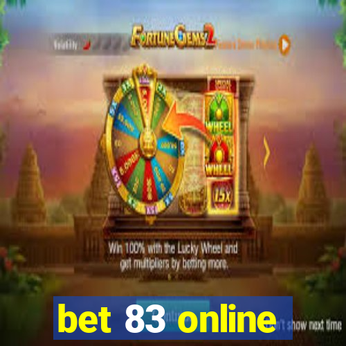 bet 83 online