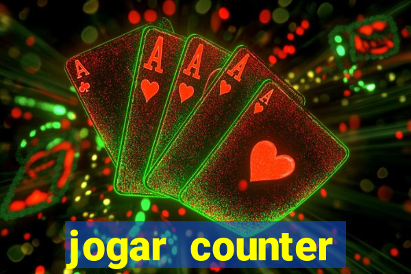 jogar counter strike 1.6 online