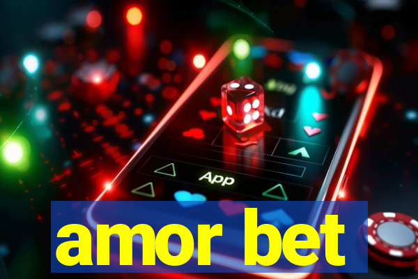 amor bet