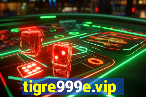tigre999e.vip