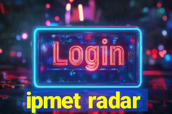 ipmet radar