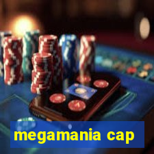 megamania cap