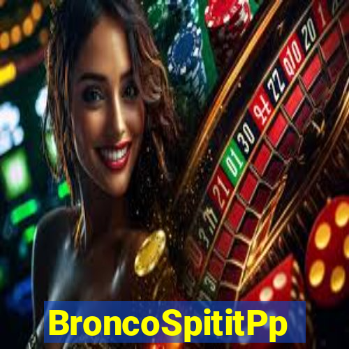 BroncoSpititPp