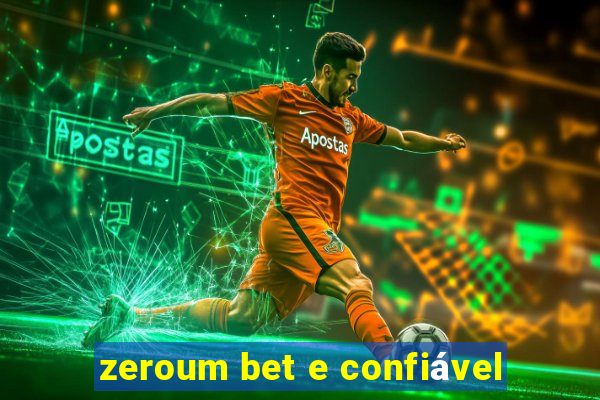 zeroum bet e confiável