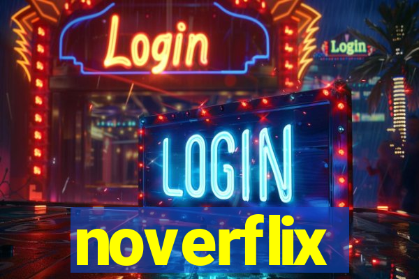 noverflix