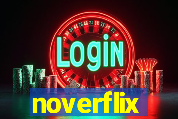 noverflix