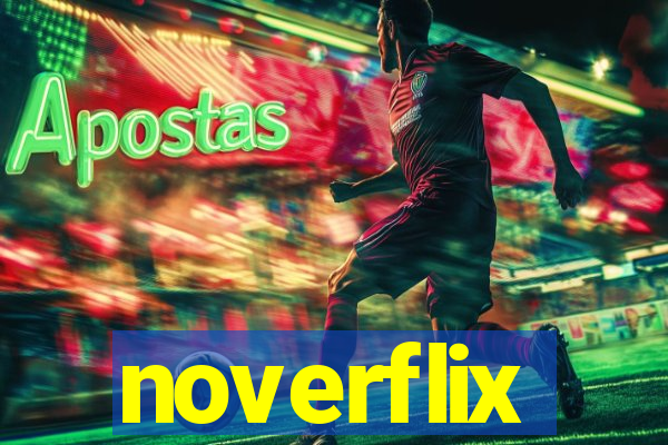 noverflix